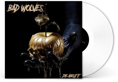Bad Wolves: Die About It - VINYL LP