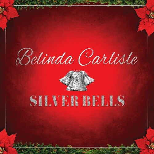 Belinda Carlisle: Silver Bells - Silver - VINYL LP