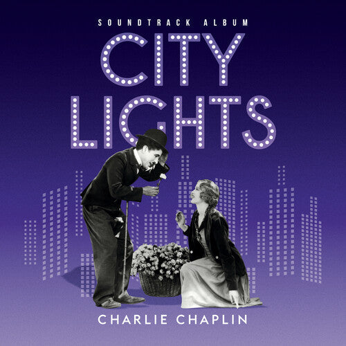 Charlie Chaplin: City Lights (Original Soundtrack) - VINYL LP