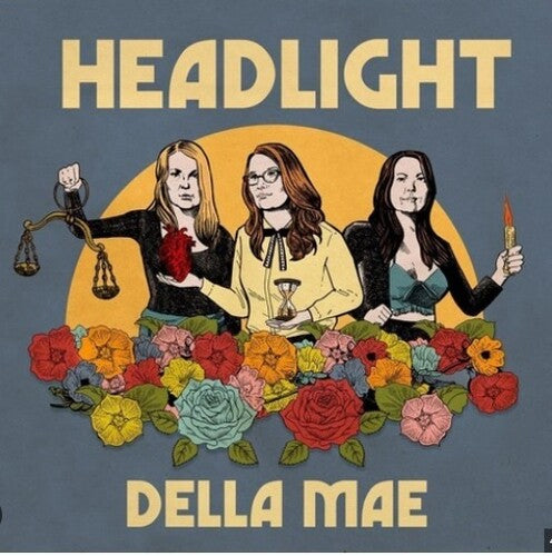 Della Mae: Headlight - VINYL LP