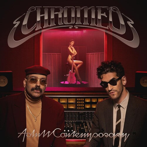 Chromeo: Adult Contemporary - VINYL LP