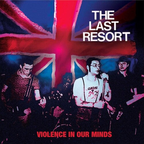 The Last Resort: Violence in Our Minds - VINYL LP