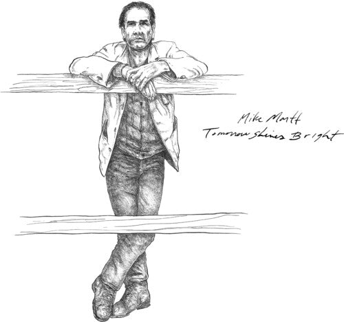 Mike Martt: Tomorrow Shines Bright - VINYL LP