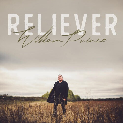 William Prince: Reliever - VINYL LP