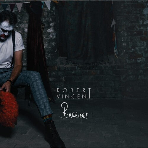 Robert Vincent: Barriers - VINYL LP
