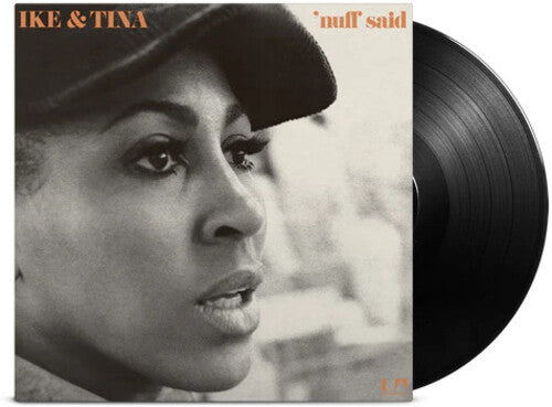 Ike & Tina Turner: Nuff Said - Gatefold 180-Gram Black Vinyl - VINYL LP