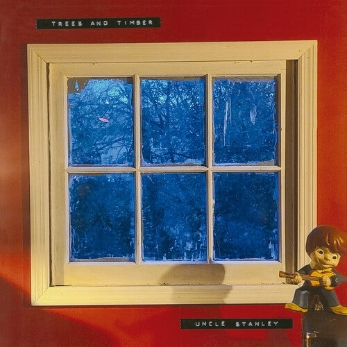 Trees & Timber: Uncle Stanley - VINYL LP