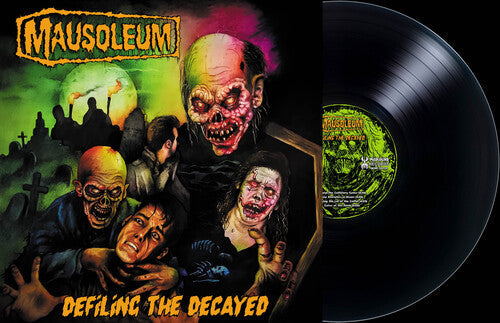 Mausoleum: Defiling the Decayed - VINYL LP