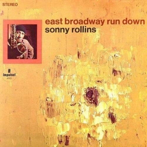 Sonny Rollins: East Broadway Run Down (Verve Acoustic Sounds Series) - VINYL LP
