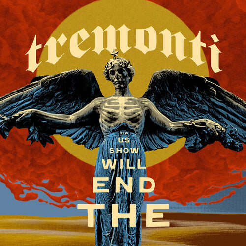 Tremonti: End Will Show Us How - VINYL LP