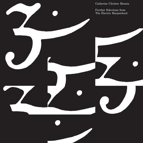 Catherine Christer Hennix: Further Selections From the Electric Harpsichord - VINYL LP