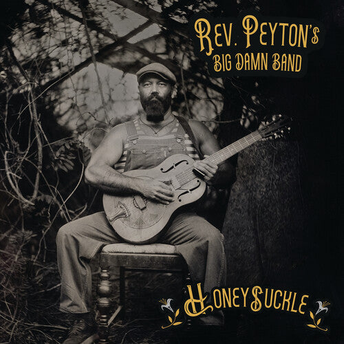 The Reverend Peyton's Big Damn Band: Honeysuckle - VINYL LP