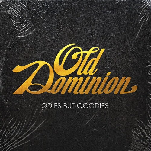 Old Dominion: Odies But Goodies - VINYL LP