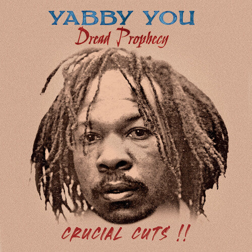 Yabby You: Dread Prophecy Crucial Cuts - VINYL LP