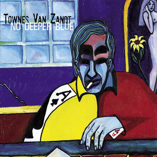 Townes Van Zandt: No Deeper Blue - VINYL LP