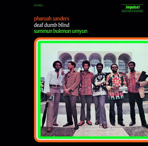Pharoah Sanders: Deaf Dumb Blind (Summun Bukmun Umyun - Gatefold Vinyl - VINYL LP
