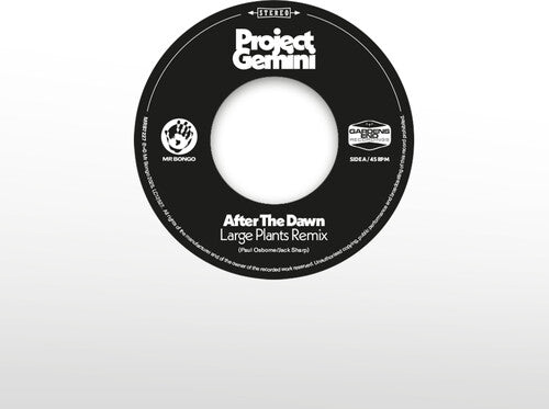 Project Gemini and The Space Donkeys: After The Dawn - Large Plants Remix / Darkness Rising - VINYL LP