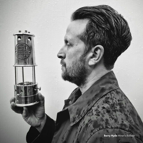 Barry Hyde: Miners' Ballads - Milky Clear - VINYL LP