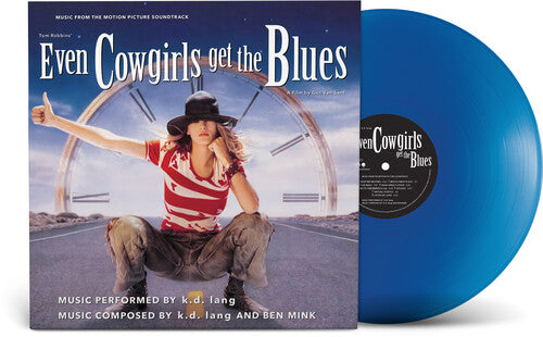 k.d. lang: Even Cowgirls Get The Blues (Music From the Motion Picture Soundtrack) - VINYL LP