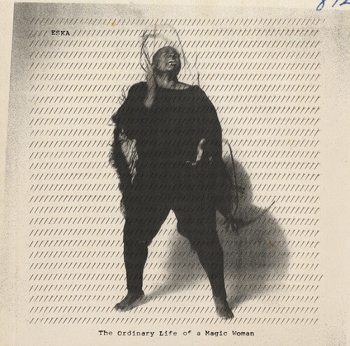 Eska: The Ordinary Life of a Magic Woman - VINYL LP