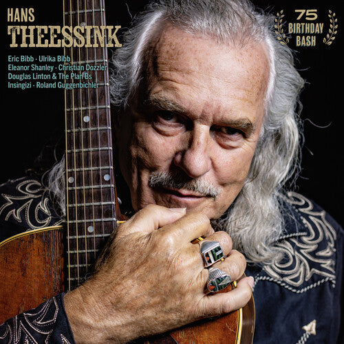 Hans Theessink: 75 Birthday Bash - VINYL LP