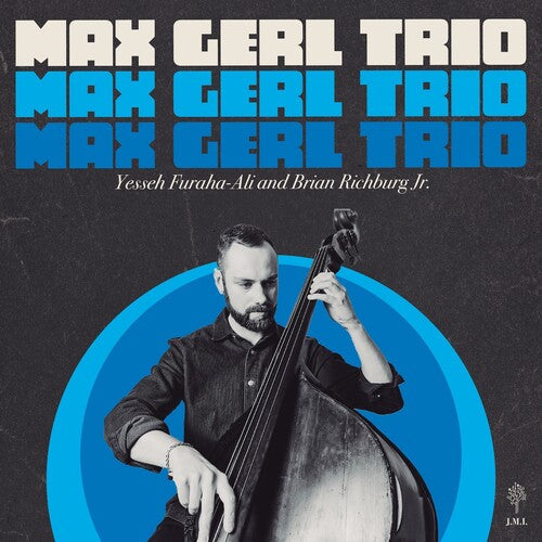 Max Gerl: Max Gerl Trio - VINYL LP