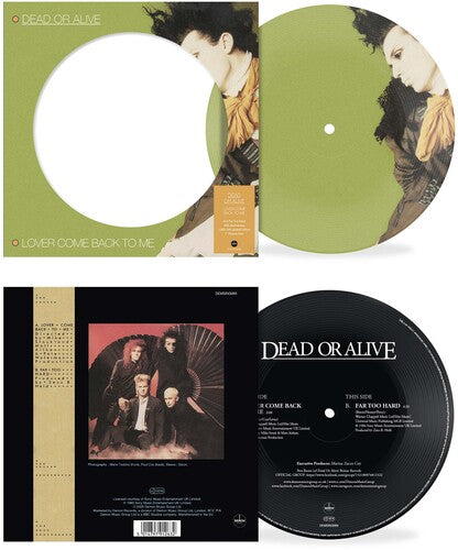 Dead or Alive: Lover Come Back To Me - Picture Disc 7-Inch Vinyl - VINYL LP