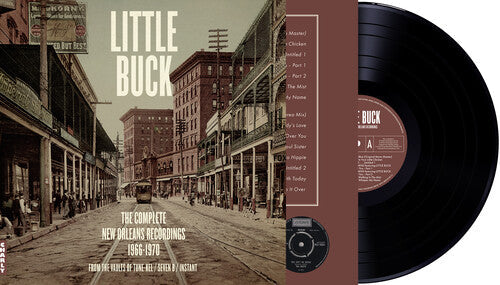 Little Buck: Complete New Orleans Recordings - VINYL LP