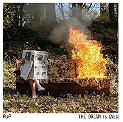 Pup: Dream Is Over - VINYL LP