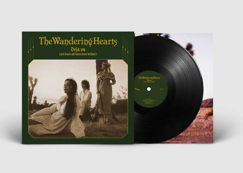 Wandering Hearts: Deja Vu (We Have All Been Here Before) - VINYL LP