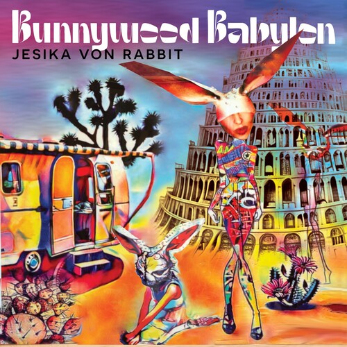 Jesika Von Rabbit: Bunnywood Babylon - VINYL LP