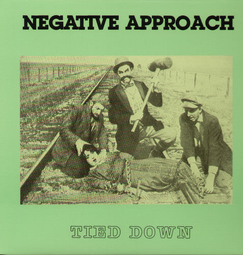 Negative Approach: Tied Down - VINYL LP