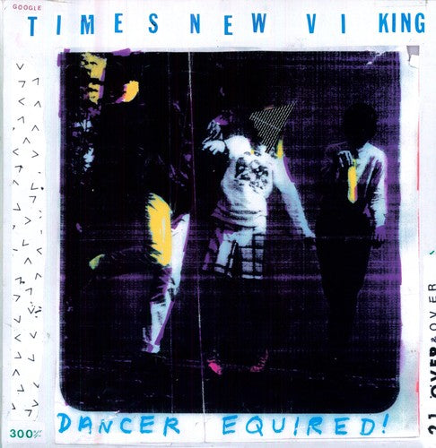 Times New Viking: Dancer Equired - VINYL LP