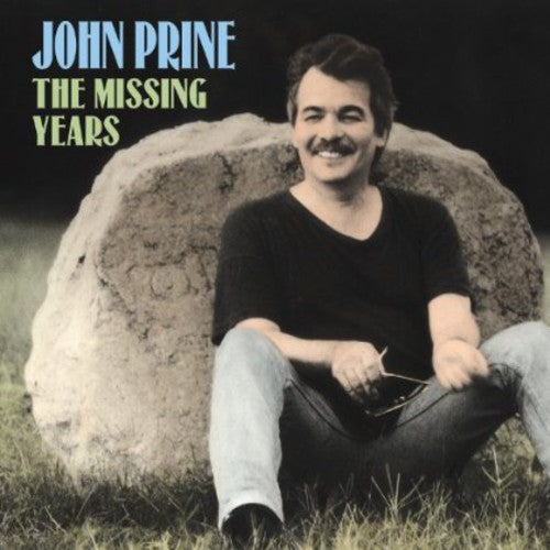 John Prine: The Missing Years - VINYL LP