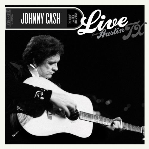 Johnny Cash: Live from Austin TX - VINYL LP