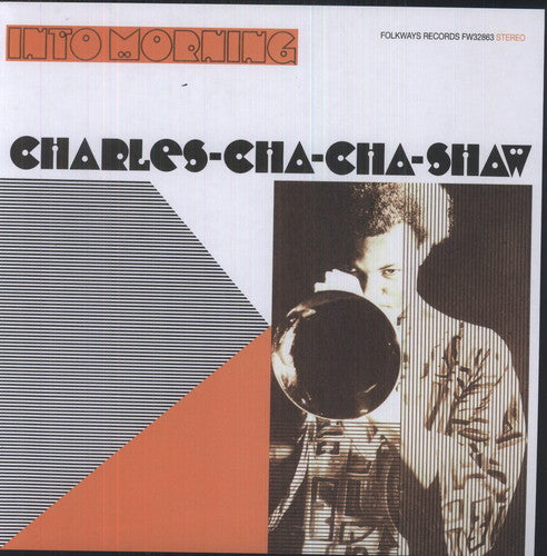 Cha Cha Shaw: Into Morning - VINYL LP
