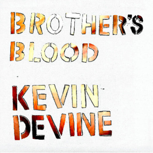 Kevin Devine: Brother's Blood - VINYL LP