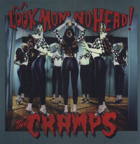 The Cramps: Look Mom No Head - VINYL LP