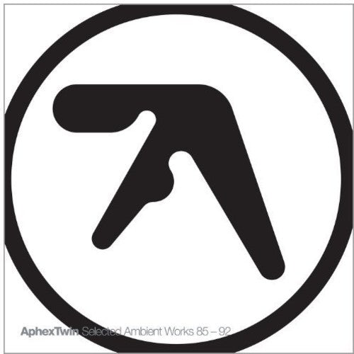 Aphex Twin: Selected Ambient Works 85-92 - VINYL LP
