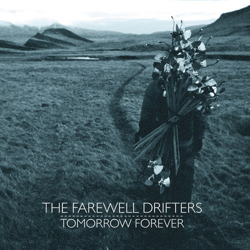 The Farewell Drifters: Tomorrow Forever - VINYL LP