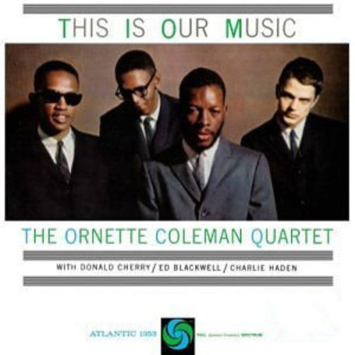 Ornette Coleman: This Is Our Music - VINYL LP