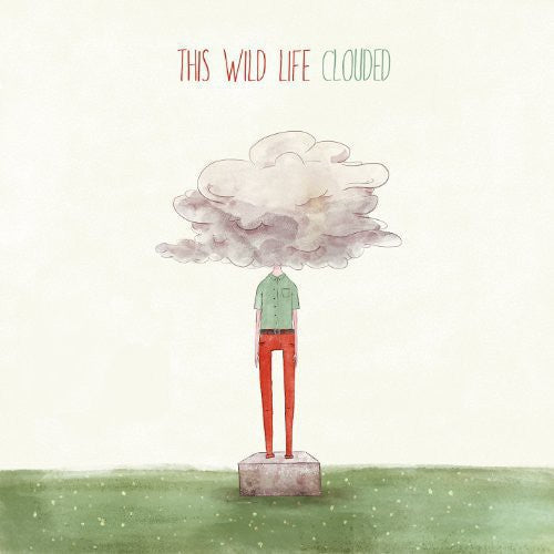 This Wild Life: Clouded - VINYL LP