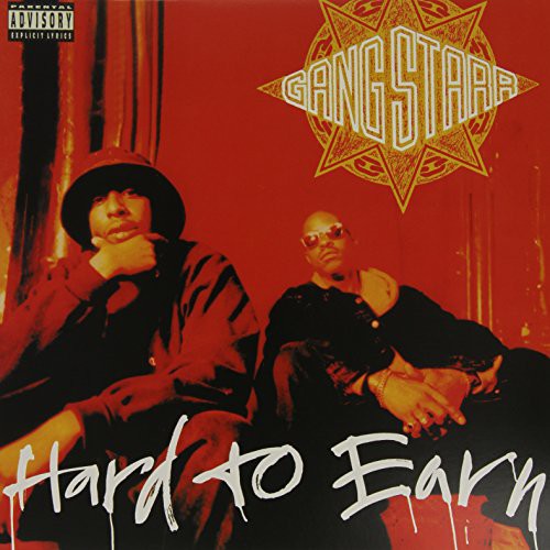 Gang Starr: Hard to Earn - VINYL LP