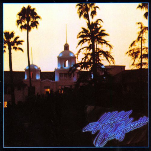 The Eagles: Hotel California - VINYL LP