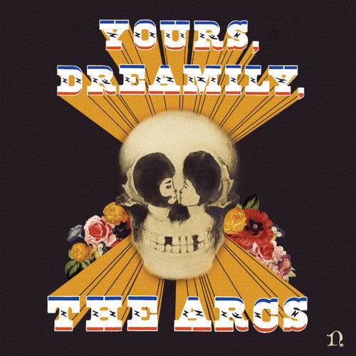Arcs: Yours, Dreamily - VINYL LP