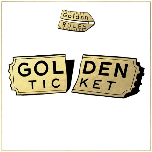 Golden Rules: Golden Ticket - VINYL LP