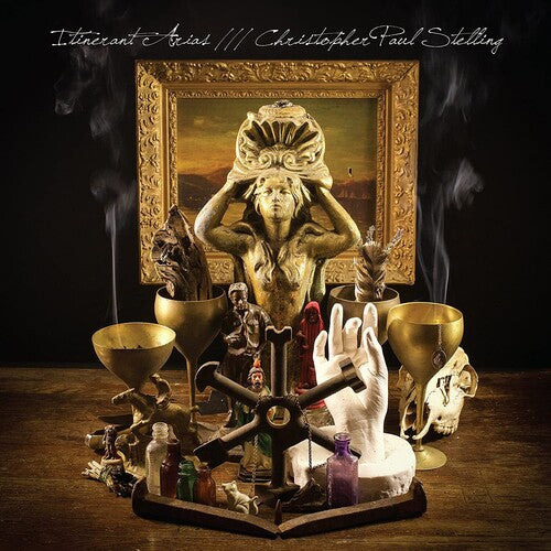 Christopher Paul Stelling: Itinerant Arias - VINYL LP