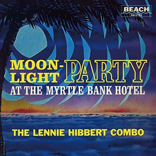 Lennie Hibbert: Moonlight Party - VINYL LP