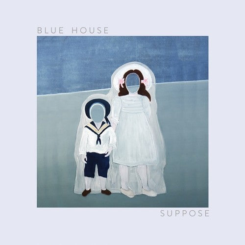 Blue House: Suppose - VINYL LP