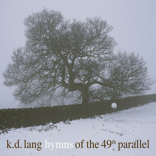 k.d. lang: Hymns Of The 49th Parallel - VINYL LP